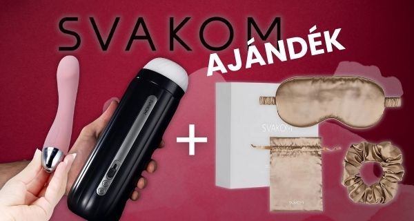 SVAKOM élményhez most ajándék Self-Love Kit jár!