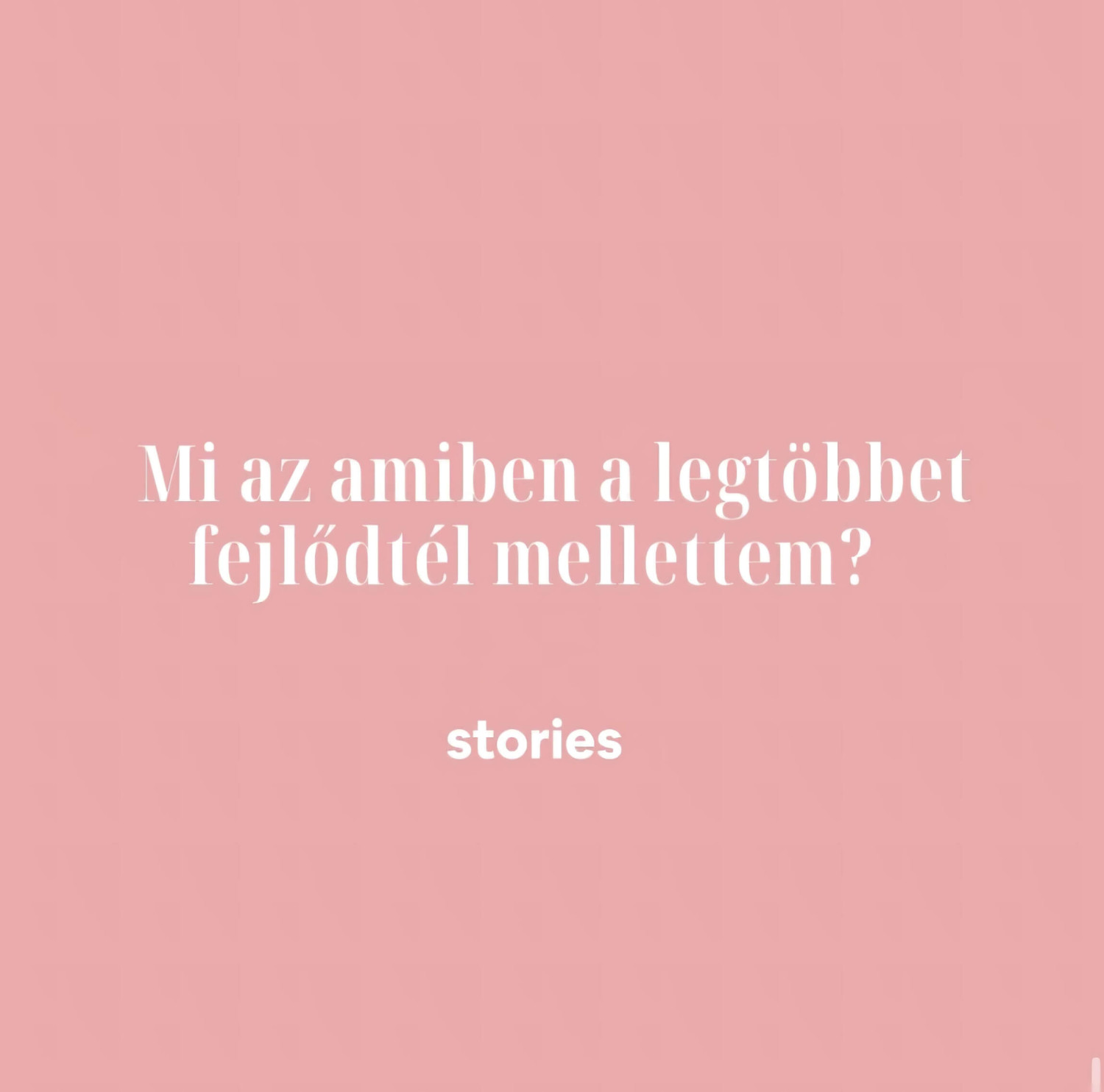 Stories önismereti kérdések pároknak Stories önismereti kérdések pároknak